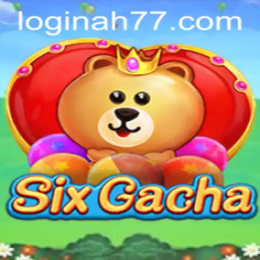 Discover the Intriguing World of SixGacha: Your Ultimate Guide